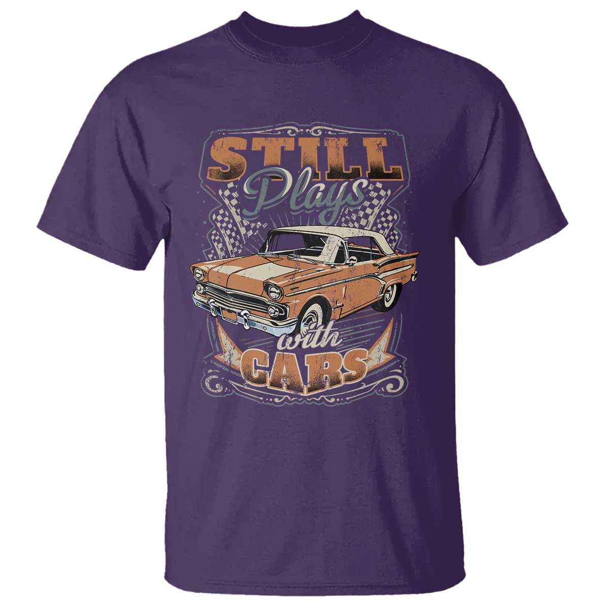 Funny Car Lover T Shirt Still Plays With Cars TS09 Purple Print Your Wear
