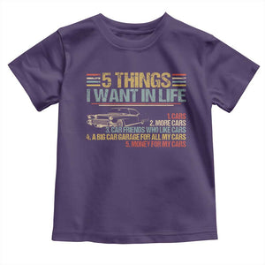 Car Lover Toddler T Shirt 5 Things I Want In Life Cars More Cars TS09 Purple Print Your Wear
