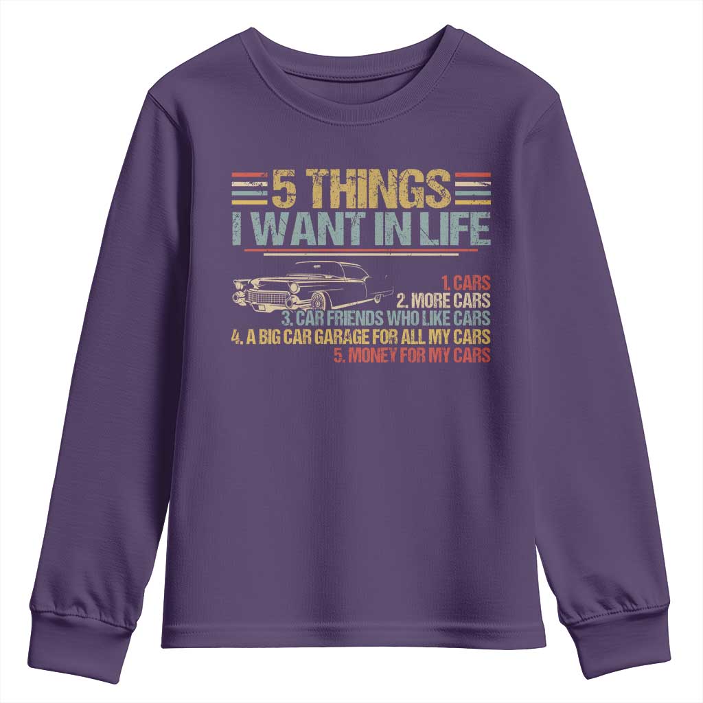 Car Lover Youth Sweatshirt 5 Things I Want In Life Cars More Cars TS09 Purple Print Your Wear