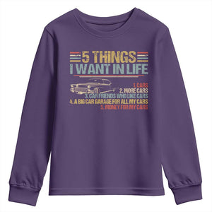 Car Lover Youth Sweatshirt 5 Things I Want In Life Cars More Cars TS09 Purple Print Your Wear