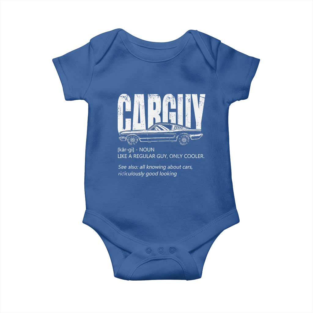 Car Lover Baby Onesie Car Guy Like A Regular Guy, Only Cooler TS09 Royal Blue Print Your Wear