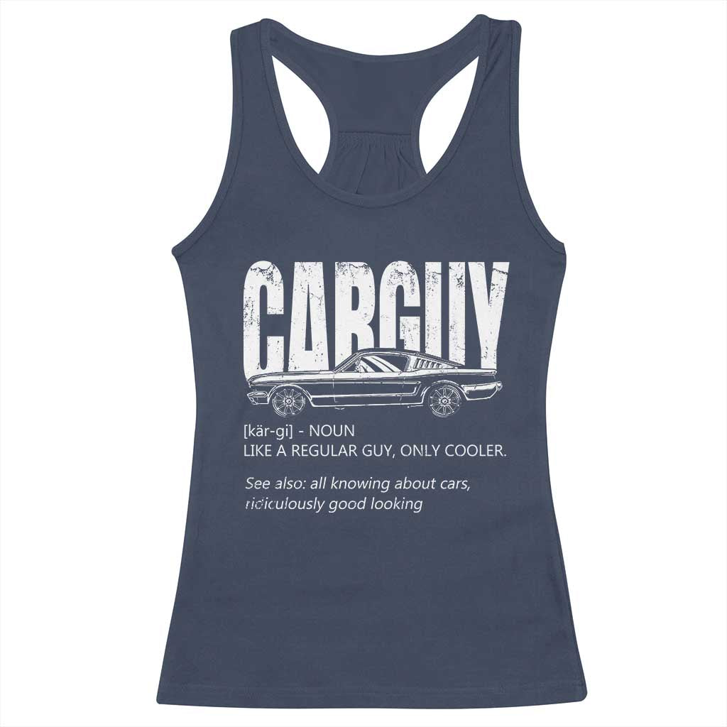 Car Lover Racerback Tank Top Car Guy Like A Regular Guy, Only Cooler TS09 Navy Print Your Wear