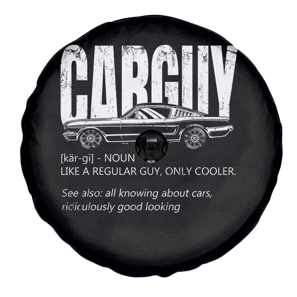 Car Lover Spare Tire Cover Car Guy Like A Regular Guy, Only Cooler TS09 Print Your Wear