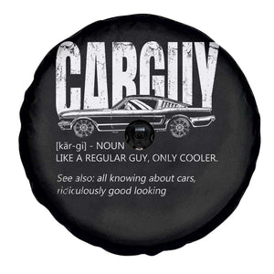Car Lover Spare Tire Cover Car Guy Like A Regular Guy, Only Cooler TS09 Print Your Wear
