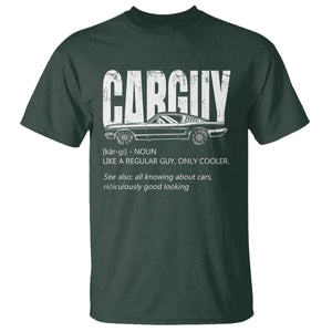 Car Lover T Shirt Car Guy Like A Regular Guy, Only Cooler TS09 Dark Forest Green Print Your Wear