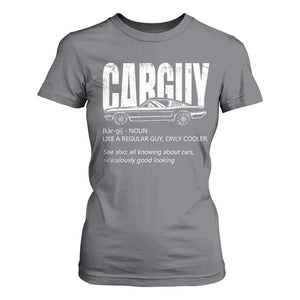 Car Lover T Shirt For Women Car Guy Like A Regular Guy, Only Cooler TS09 Charcoal Print Your Wear