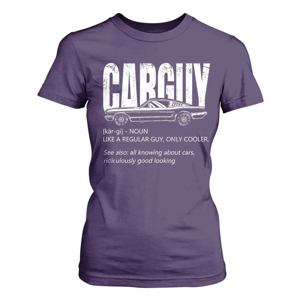 Car Lover T Shirt For Women Car Guy Like A Regular Guy, Only Cooler TS09 Purple Print Your Wear