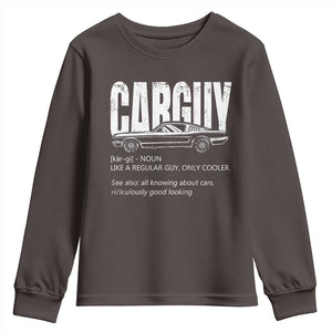 Car Lover Youth Sweatshirt Car Guy Like A Regular Guy, Only Cooler TS09 Dark Chocolate Print Your Wear