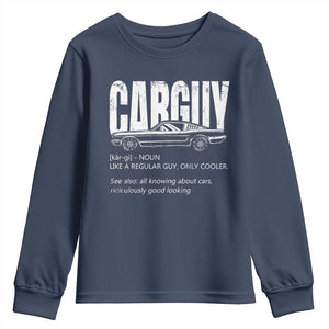 Car Lover Youth Sweatshirt Car Guy Like A Regular Guy, Only Cooler TS09 Navy Print Your Wear