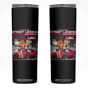 Street Legend JDM Anime Skinny Tumbler TS09 Black Print Your Wear