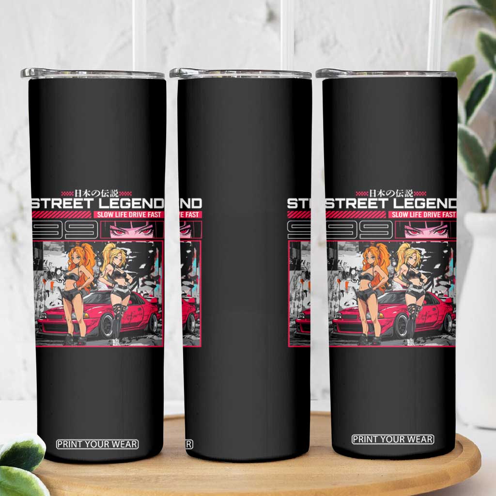 Street Legend JDM Anime Skinny Tumbler TS09 Print Your Wear