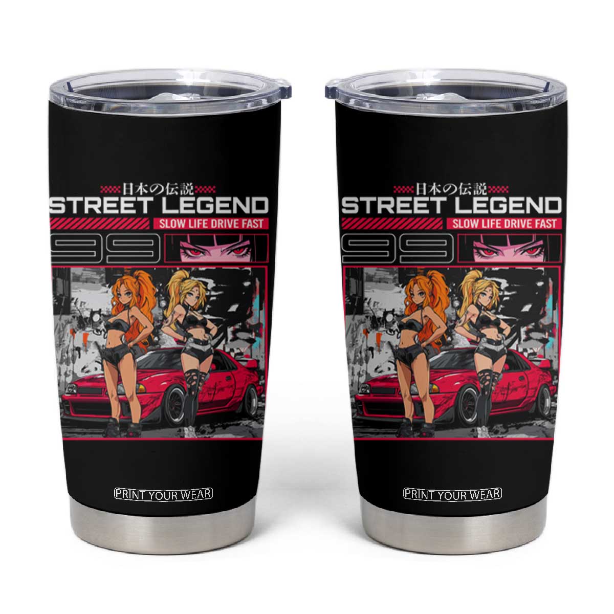 Street Legend JDM Anime Tumbler Cup TS09 Black Print Your Wear
