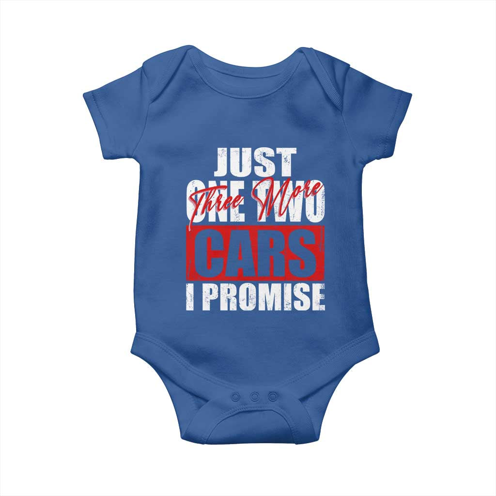 Funny Car Lover Baby Onesie Just One Two Three More Cars I Promise TS09 Royal Blue Print Your Wear