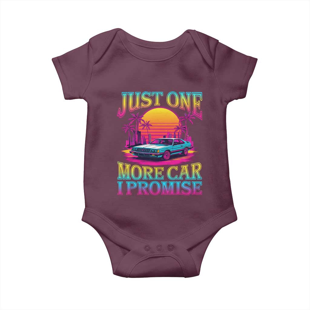 Funny Car Lover Baby Onesie Just One More Car I Promise TS09 Maroon Print Your Wear