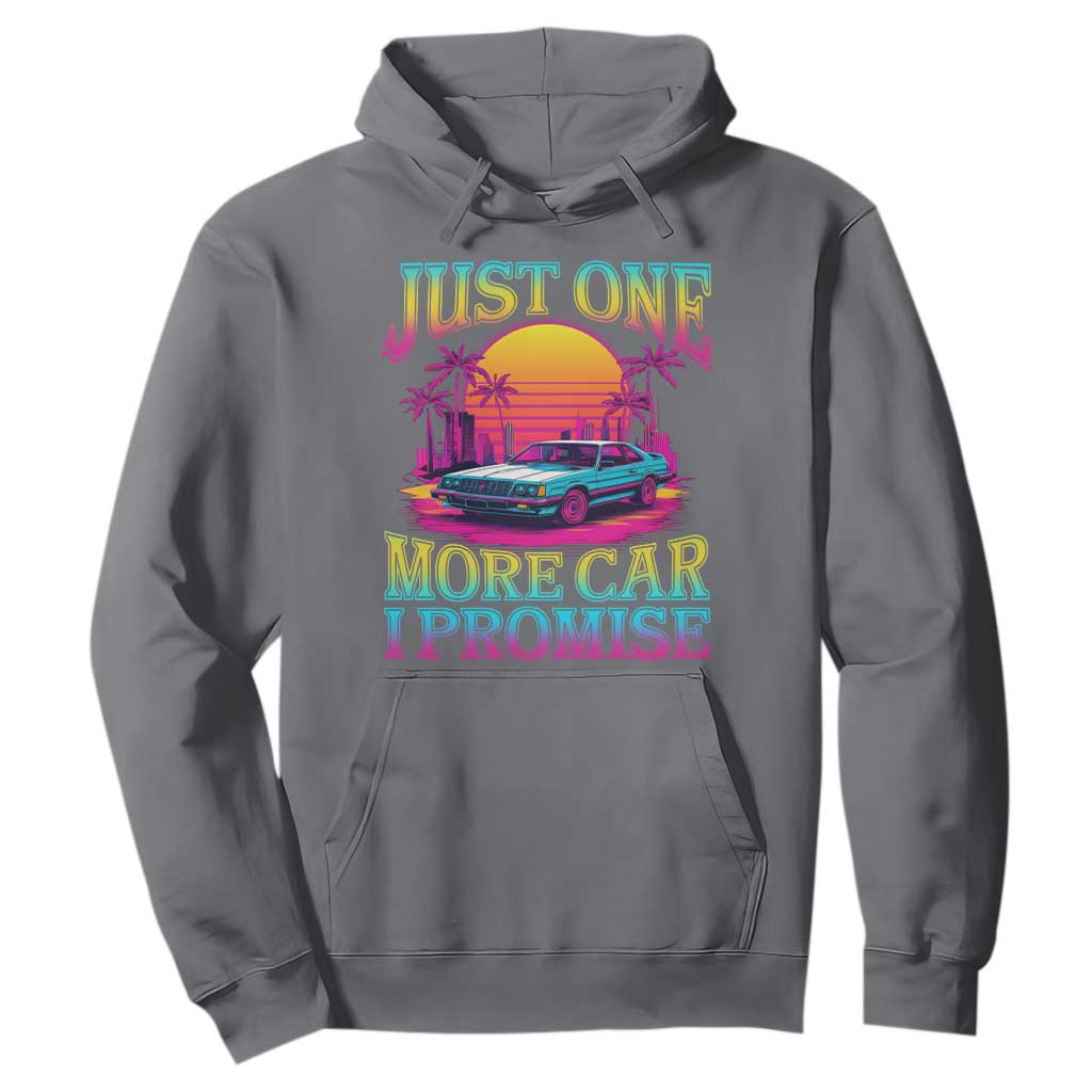 Funny Car Lover Hoodie Just One More Car I Promise TS09 Charcoal Print Your Wear
