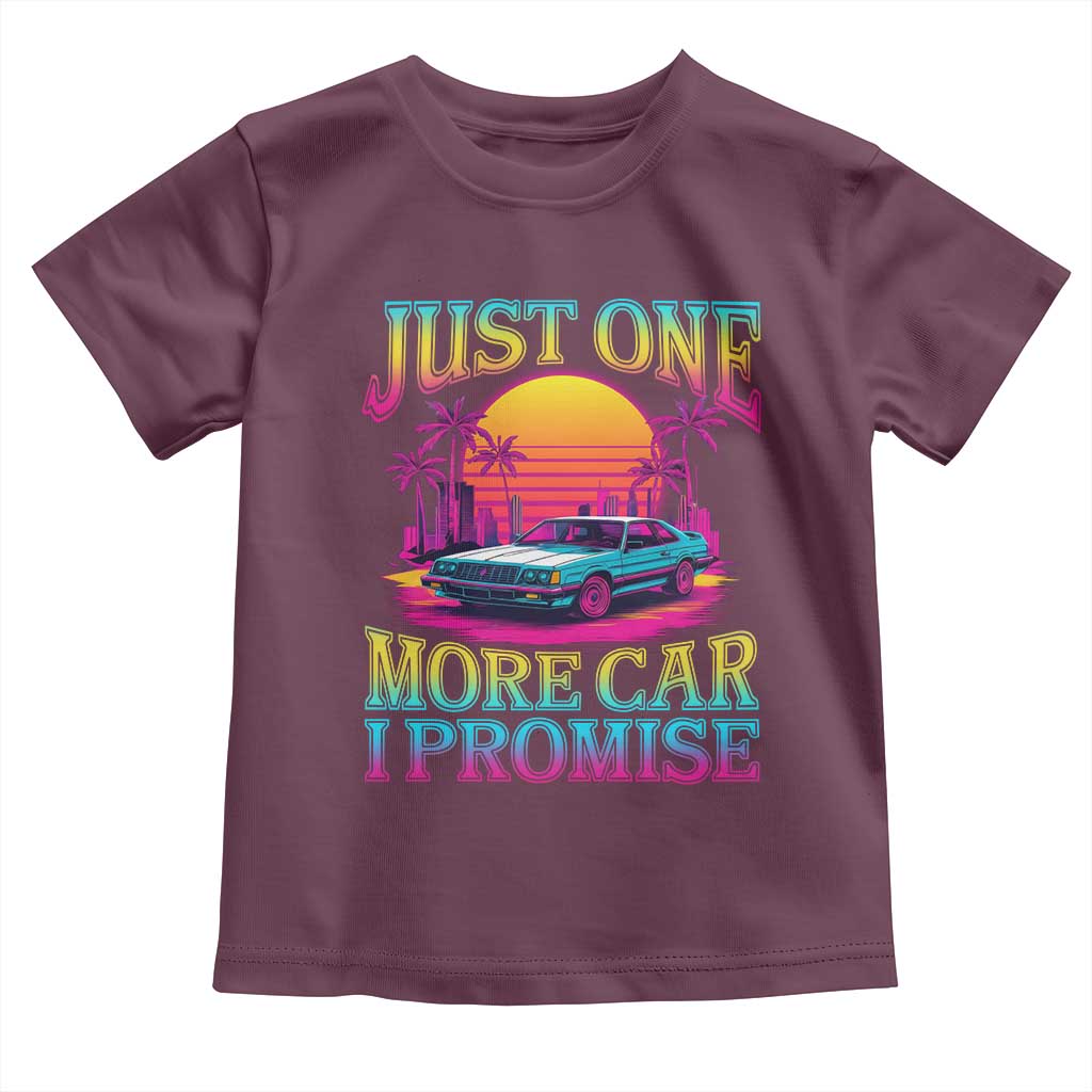 Funny Car Lover Toddler T Shirt Just One More Car I Promise TS09 Maroon Print Your Wear