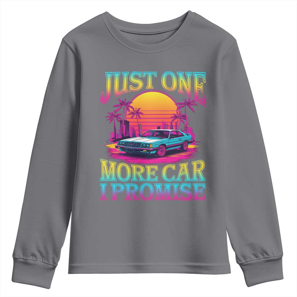 Funny Car Lover Youth Sweatshirt Just One More Car I Promise TS09 Charcoal Print Your Wear