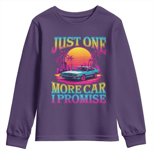 Funny Car Lover Youth Sweatshirt Just One More Car I Promise TS09 Purple Print Your Wear