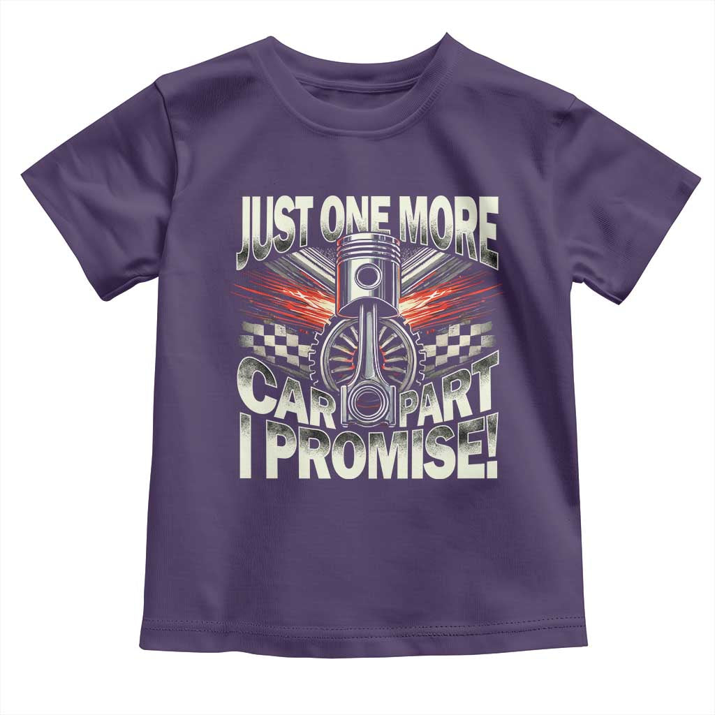 Funny Car Lover Toddler T Shirt Just One More Car Part I Promise TS09 Purple Print Your Wear
