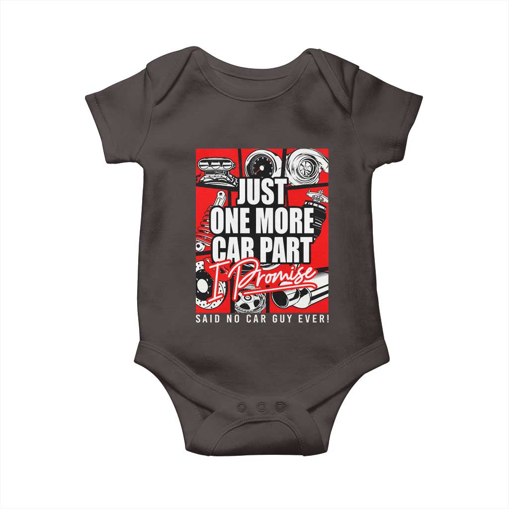 Car Lover Baby Onesie Just One More Car Part I Promise TS09 Dark Chocolate Print Your Wear