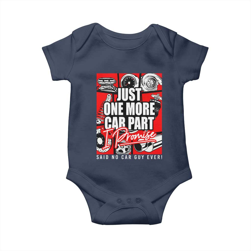 Car Lover Baby Onesie Just One More Car Part I Promise TS09 Navy Print Your Wear