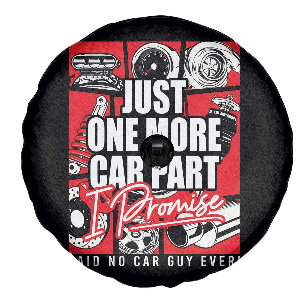 Car Lover Spare Tire Cover Just One More Car Part I Promise TS09 Print Your Wear