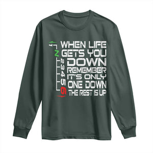Motorcycle Lover Long Sleeve Shirt When Life Gets You Down TS09 Dark Forest Green Print Your Wear
