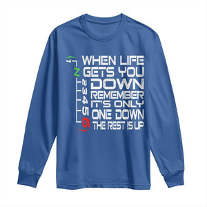 Motorcycle Lover Long Sleeve Shirt When Life Gets You Down TS09 Royal Blue Print Your Wear