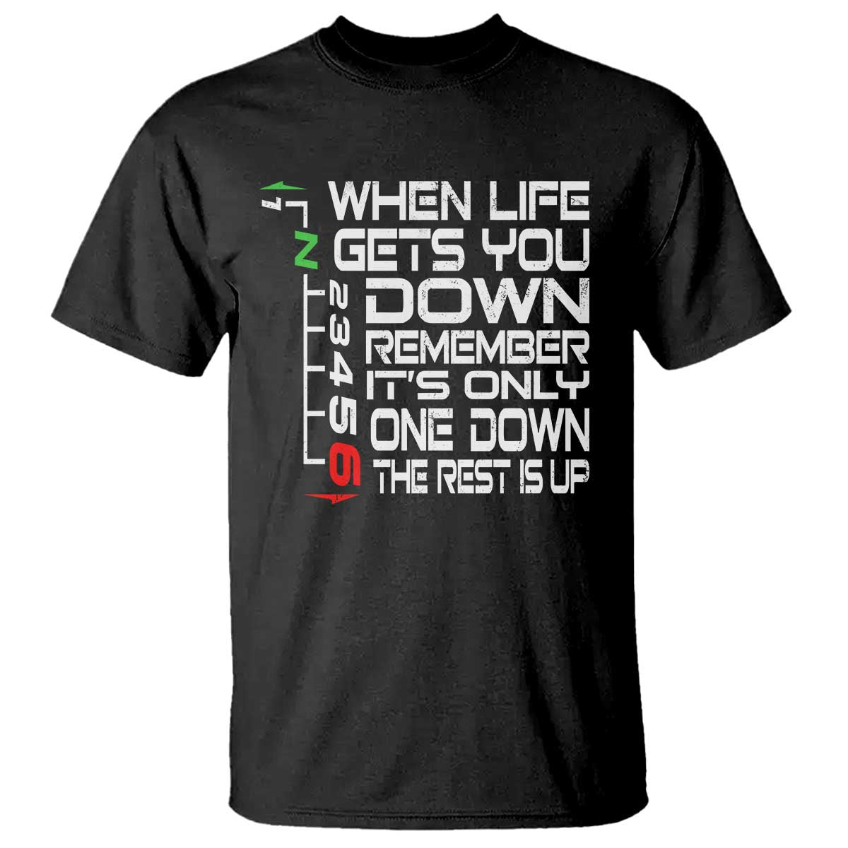 Motorcycle Lover T Shirt When Life Gets You Down TS09 Black Print Your Wear