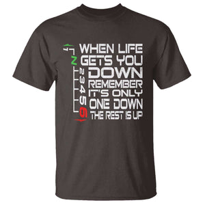 Motorcycle Lover T Shirt When Life Gets You Down TS09 Dark Chocolate Print Your Wear
