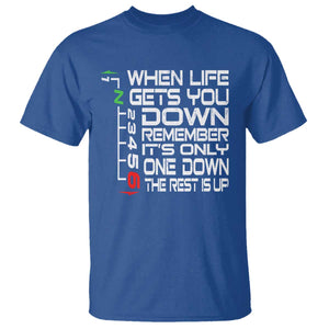 Motorcycle Lover T Shirt When Life Gets You Down TS09 Royal Blue Print Your Wear