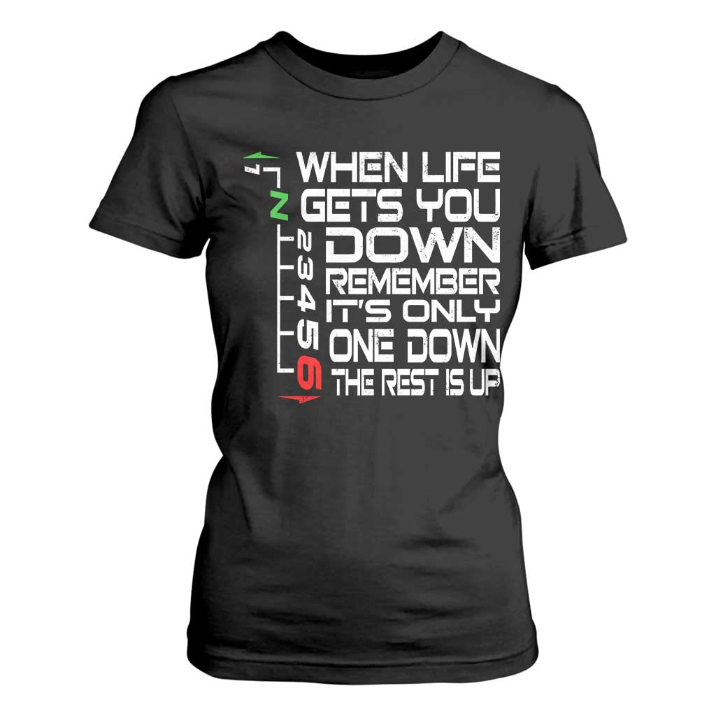 Motorcycle Lover T Shirt For Women When Life Gets You Down TS09 Black Print Your Wear