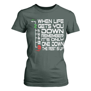 Motorcycle Lover T Shirt For Women When Life Gets You Down TS09 Dark Forest Green Print Your Wear