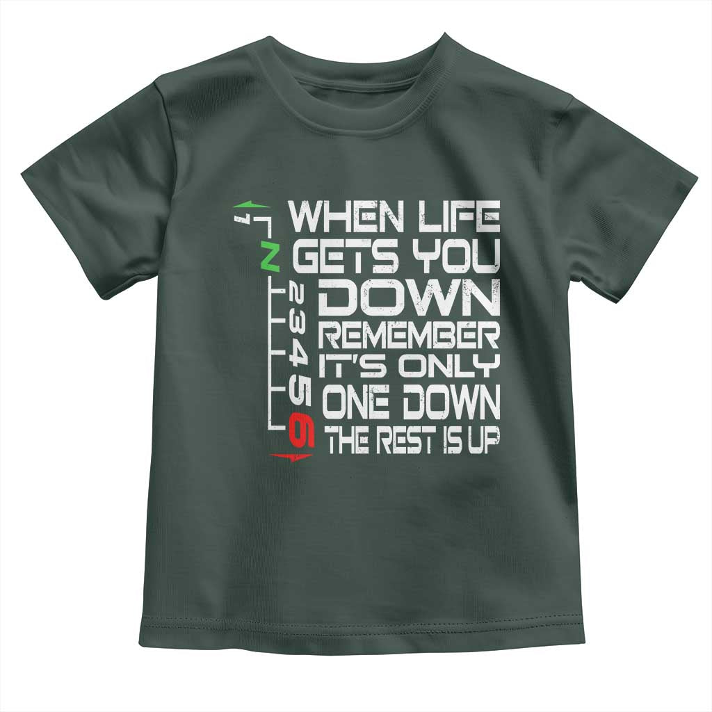Motorcycle Lover Toddler T Shirt When Life Gets You Down TS09 Dark Forest Green Print Your Wear