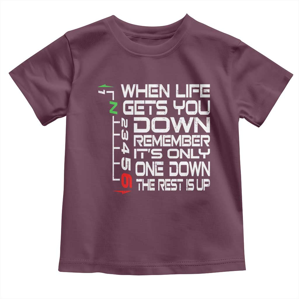 Motorcycle Lover Toddler T Shirt When Life Gets You Down TS09 Maroon Print Your Wear