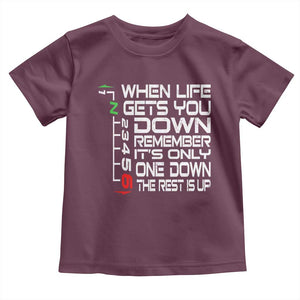 Motorcycle Lover Toddler T Shirt When Life Gets You Down TS09 Maroon Print Your Wear