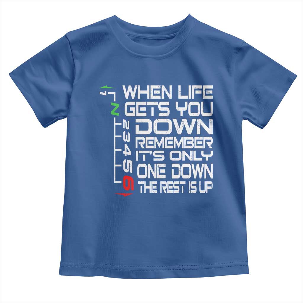 Motorcycle Lover Toddler T Shirt When Life Gets You Down TS09 Royal Blue Print Your Wear