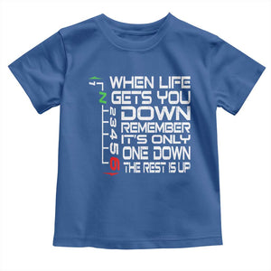 Motorcycle Lover Toddler T Shirt When Life Gets You Down TS09 Royal Blue Print Your Wear