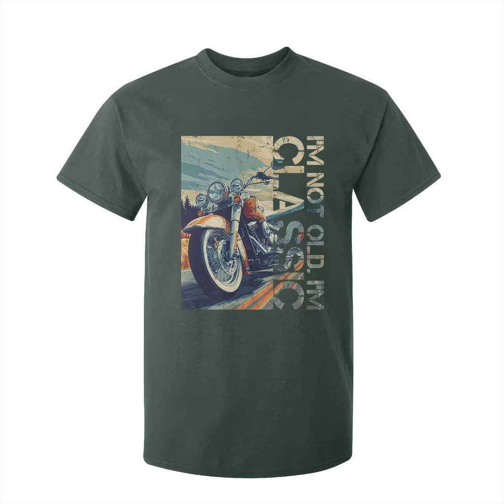 Funny Biker T Shirt For Kid I'm Not Old I'm Classic Motorcycle Rider TS09 Dark Forest Green Print Your Wear