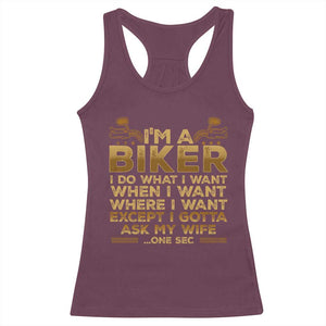 Motorcycle Rider Racerback Tank Top I'm A Biker I Do What I Want TS09 Maroon Print Your Wear