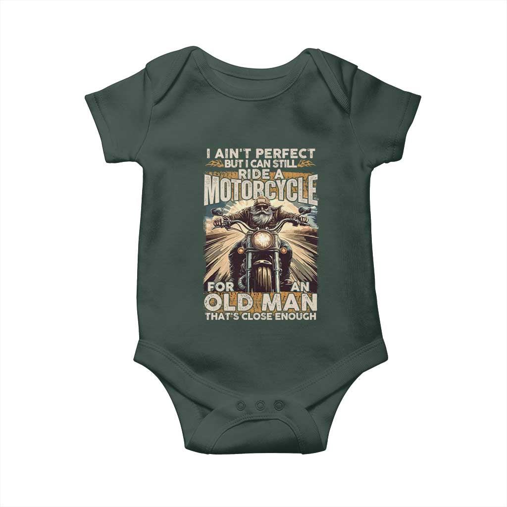 Motorcycle Rider Baby Onesie I Ain't Perfect But I Can Still Ride A Motorcycle TS09 Print Your Wear
