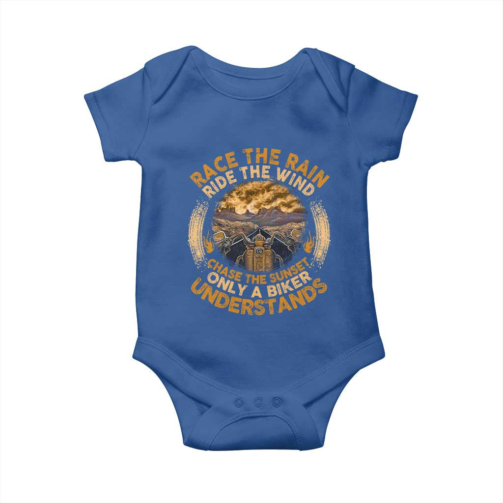 Motorcycle Rider Baby Onesie Race The Rain Ride The Wind Chase The Sunset TS09 Royal Blue Print Your Wear