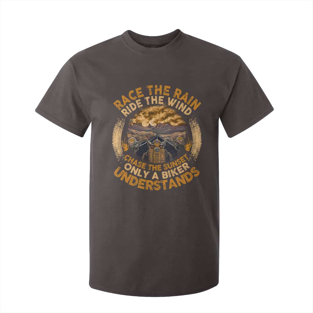 Motorcycle Rider T Shirt For Kid Race The Rain Ride The Wind Chase The Sunset TS09 Dark Chocolate Print Your Wear