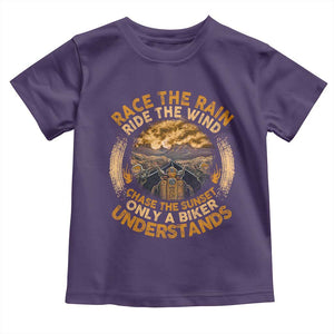 Motorcycle Rider Toddler T Shirt Race The Rain Ride The Wind Chase The Sunset TS09 Purple Print Your Wear