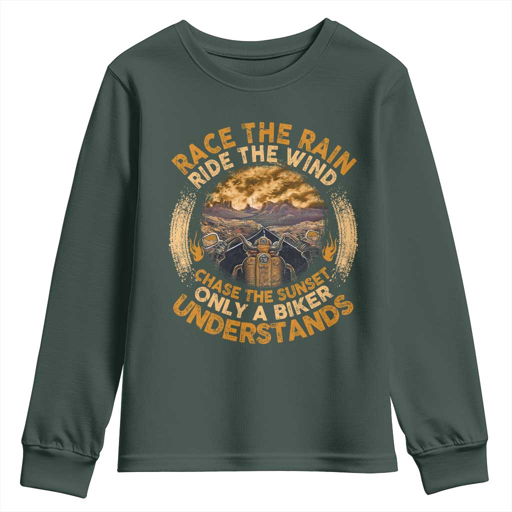Motorcycle Rider Youth Sweatshirt Race The Rain Ride The Wind Chase The Sunset TS09 Dark Forest Green Print Your Wear