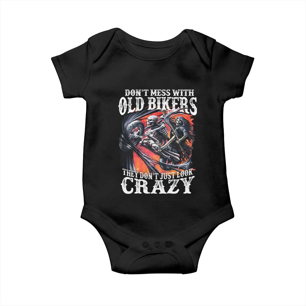 Motorcycle Rider Baby Onesie Don't Mess With Old Bikers They Don't Just Look Crazy TS09 Black Print Your Wear