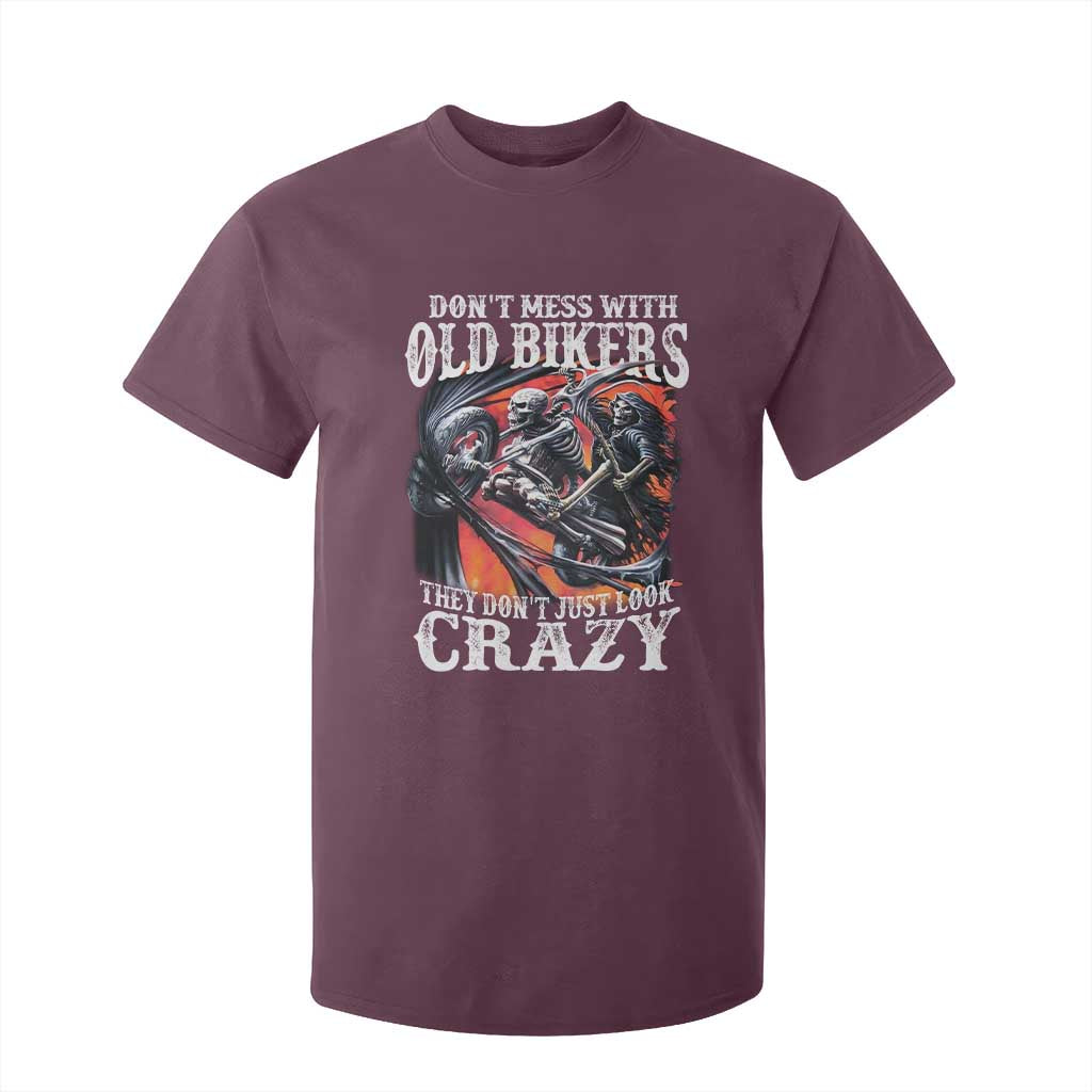 Motorcycle Rider T Shirt For Kid Don't Mess With Old Bikers They Don't Just Look Crazy TS09 Maroon Print Your Wear