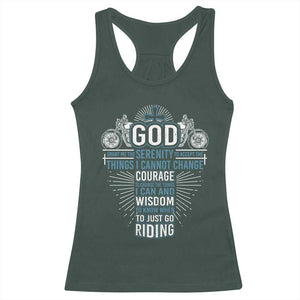 Christian Motorcycle Rider Racerback Tank Top God Grant Me The Serenity To Accept The Things I Cannot Change TS09 Dark Forest Green Print Your Wear