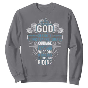 Christian Motorcycle Rider Sweatshirt God Grant Me The Serenity To Accept The Things I Cannot Change TS09 Charcoal Print Your Wear