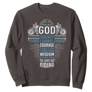 Christian Motorcycle Rider Sweatshirt God Grant Me The Serenity To Accept The Things I Cannot Change TS09 Dark Chocolate Print Your Wear